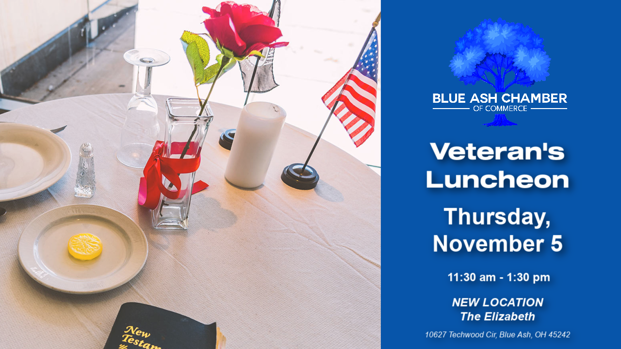 Chamber Veterans Recognition Luncheon **New Location** The Elizabeth